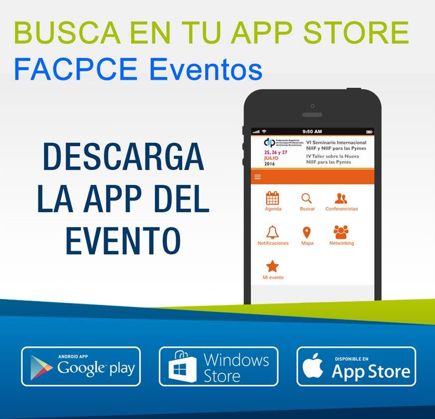 FACPCE: DESCARGÁ DE TU STORE NUESTRA APP DE EVENTOS - CONOCÉ TODA LA INFORMACIÓN DEL PRÓXIMO EVENTO